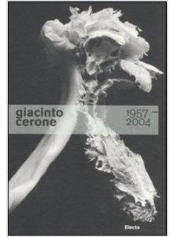 GIACINTO CERONE 1957 2004