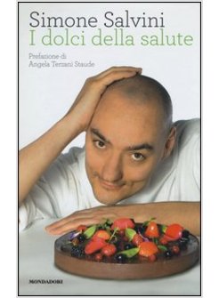 I DOLCI DELLA SALUTE