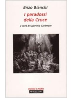 PARADOSSI DELLA CROCE (I)