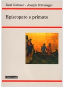 EPISCOPATO E PRIMATO