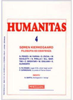 HUMANITAS 4 2007 SOREN KIERKEGAAR FILOSOFIA ED ESISTENZA