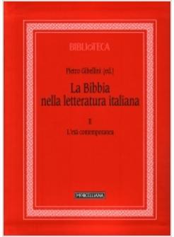 LA BIBBIA NELLA LETTERATURA ITALIANA 2   L'ETA' CONTEMPORANEA