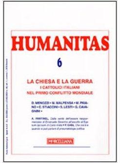 HUMANITAS 6-2008  LA CHIESA E LA GUERRA