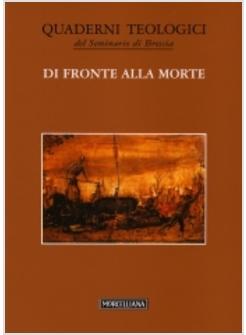 DI FRONTE ALLA MORTE