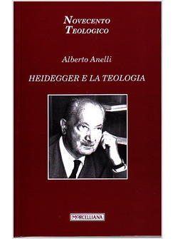 HEIDEGGER E LA TEOLOGIA