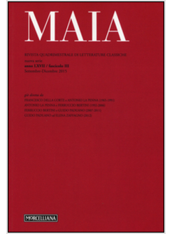 MAIA. RIVISTA DI LETTERATURE CLASSICHE (2015). VOL. 3