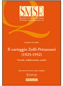 SMSR. 2015 CARTEGGIO ZOLLI-PETTAZZONI (1925-1952)