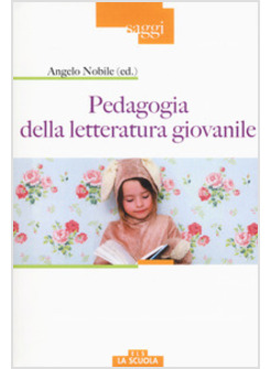 PSICOPEDAGOGIA E DIDATTICA DELLA LETTERATURA GIOVANILE