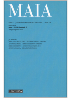 MAIA. RIVISTA DI LETTERATURE CLASSICHE (2016). VOL. 2