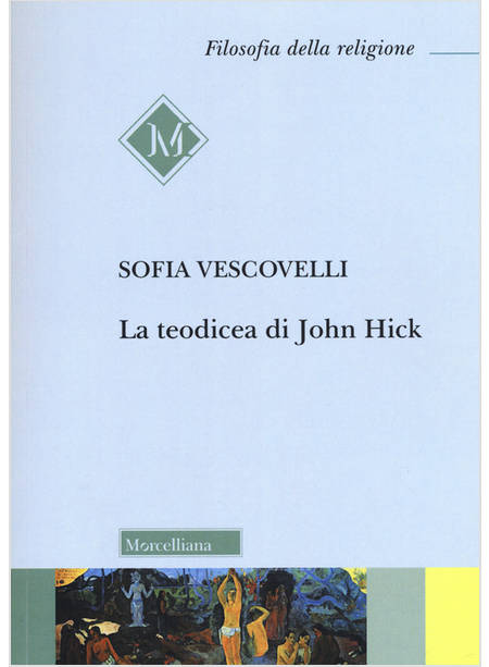 TEODICEA DI JOHN HICK (LA)