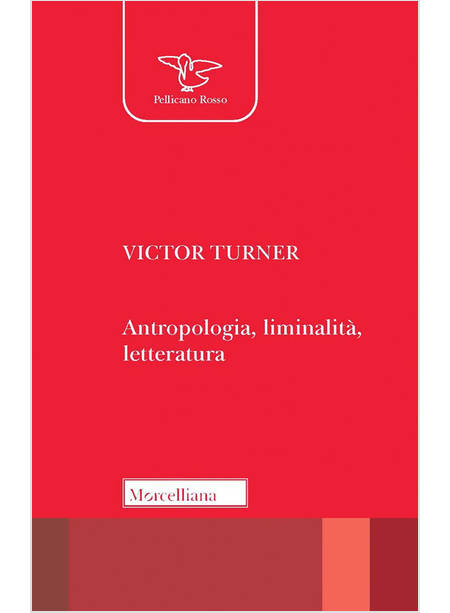 ANTROPOLOGIA, LIMINALITA', LETTERATURA