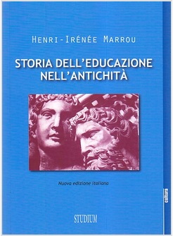 STORIA DELL'EDUCAZIONE NELL'ANTICHITA'