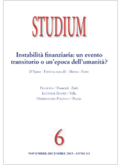 STUDIUM (2015). VOL. 6: INSTABILITA' FINANZIARIA: UN EVENTO TRANSITORIO 