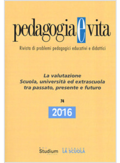 PEDAGOGIA E VITA (2016). VOL. 74