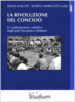 LA RIVOLUZIONE DEL CONCILIO 