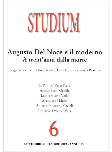 STUDIUM (2019). VOL. 6: AUGUSTO DEL NOCE E IL MODERNO A TRENT'ANNI DALLA MORTE