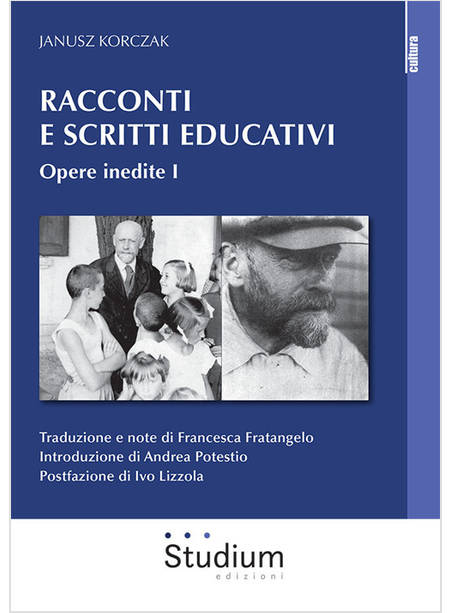 RACCONTI E SCRITTI EDUCATIVI. VOL. 1: OPERE INEDITE