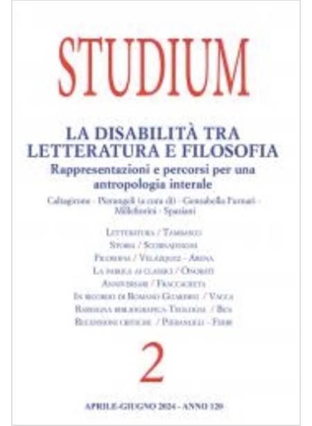 STUDIUM APRILE GIUGNO 2024 - 2 : LA DISABILITA' TRA LETTERATURA E FILOSOFIA