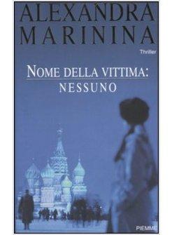 NOME DELLA VITTIMA NESSUNO