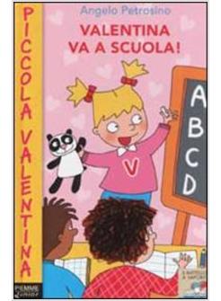 VALENTINA VA A SCUOLA