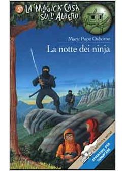 NOTTE DEI NINJA