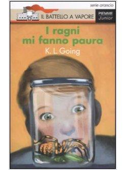 RAGNI MI FANNO PAURA (I)