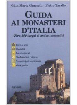 GUIDA AI MONASTERI D'ITALIA 2004