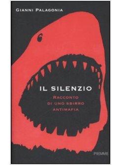 SILENZIO (IL)