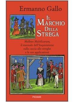 MARCHIO DELLA STREGA (IL)