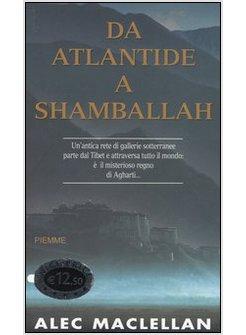 DA ATLANTIDE A SHAMBALLAH