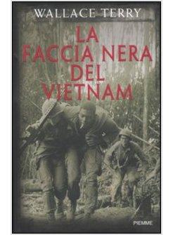 FACCIA NERA DEL VIETNAM (LA)