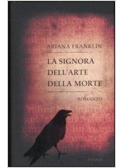 SIGNORA DELL'ARTE DELLA MORTE (LA)