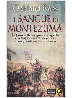 SANGUE DI MONTEZUMA (IL)