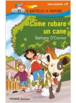 COME RUBARE UN CANE