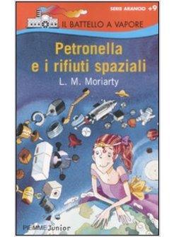 PETRONELLA E I RIFIUTI SPAZIALI