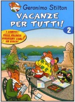 VACANZE PER TUTTI VOL 2