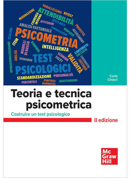 TEORIA E TECNICA PSICOMETRICA. COSTRUIRE UN TEST PSICOLOGICO