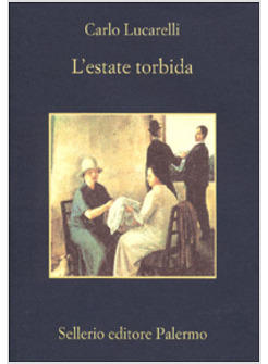 ESTATE TORBIDA (L')