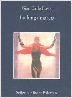 LUNGA MARCIA (LA)