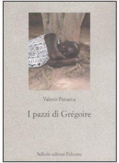 PAZZI DI GREGOIRE (I)