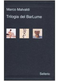 TRILOGIA DEL BARLUME