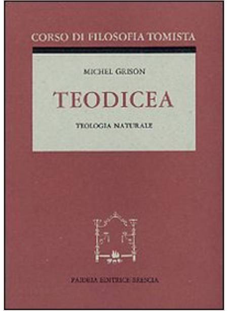 TEOLOGIA NATURALE O TEODICEA