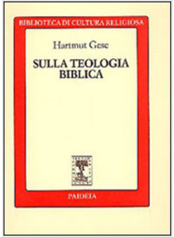 SULLA TEOLOGIA BIBLICA