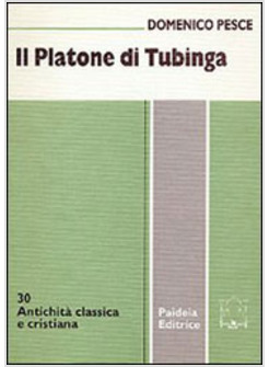 PLATONE DI TUBINGA (IL)