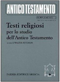 TESTI RELIGIOSI PER LO STUDIO DELL'ANTICO TESTAMENTO