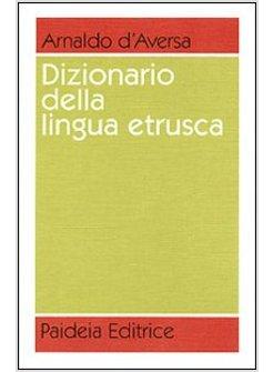 DIZIONARIO DELLA LINGUA ETRUSCA