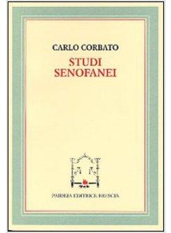 STUDI SENOFANEI