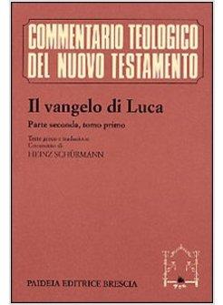 VANGELO DI LUCA TESTO GRECO E ITALIANO (IL)