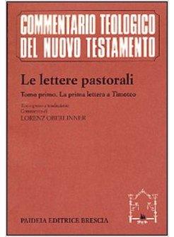 LETTERE PASTORALI TESTO GRECO A FRONTE (LE)