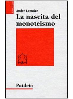 NASCITA DEL MONOTEISMO